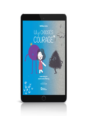 cover image of Lily Chooses Courage